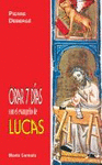 ORAR 7 DAS CON EL EVANGELIO DE LUCAS