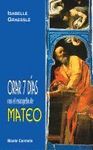 ORAR 7 DAS CON EL EVANGELIO DE MATEO