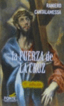 FUERZA DE LA CRUZ