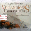 VILLANCICOS ESPIRITUALES -C.D.-