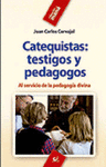 CATEQUISTAS:  TESTIGOS Y PEDAGOGOS