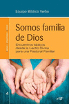 SOMOS FAMILIA DE DIOS