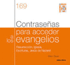 CONTRASEAS PARA ACCEDER A LOS EVANGELIOS