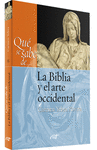 QU SE SABE DE... LA BIBLIA Y EL ARTE OCCIDENTAL