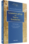 GRAMTICA GRIEGA DEL NUEVO TESTAMENTO