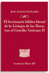 LECCIONARIO BBLICO BIENAL DE LA LITURGIA DE LAS HORAS TRAS EL CONCILIO VATICANO II