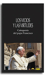 VICIOS Y LAS VIRTUDES