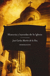 HISTORIA Y LEYENDAS DE LA IGLESIA -RUSTICA-