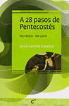 A 28 PASOS DE PENTECOSTS