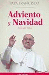 HOMILAS Y TEXTOS -ADVIENTO Y NAVIDAD-