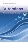 VITAMINAS PARA REVITALIZAR TU VIDA