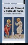 JESÚS DE NAZARET Y PABLO DE TARSO