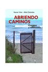 ABRIENDO CAMINOS