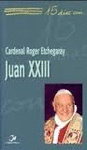 J.XXIII-15 DIAS CON JUAN XXIII