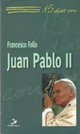 JUAN P.II-15 DIAS CON JUAN PABLO II