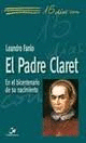 CLARET-15 DAS CON EL PADRE CLARET