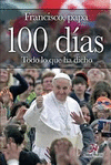 100 DAS. TODO LO QUE HA DICHO