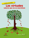 VIRTUDES/CUADERNO DE TRABAJO