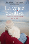 VEJEZ POSITIVA