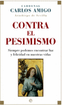 CONTRA EL PESIMISMO