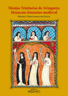 MONJAS TRINITARIAS DE AVIGANYA -MONACATO FEMENINO MEDIEVAL