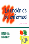 UNCIN DE LOS ENFERMOS