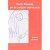 PEDRO POVEDA, EN EL CORAZN DEL MUNDO