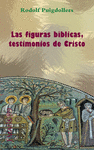 FIGURAS BÍBLICAS, TESTIMONIOS DE CRISTO