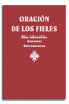 ORACIN DE LOS FIELES. DAS LABORALES, SANTORAL