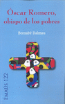 ROMERO-�SCAR ROMERO, OBISPO DE LOS POBRES