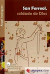 SAN FERREOL, SOLDADO DE DIOS