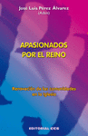 APASIONADOS POR EL REINO