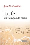 FE EN TIEMPOS DE CRISIS