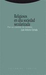 RELIGIOSOS EN UNA SOCIEDAD SECULARIZADA