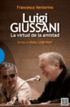 LUIGI GIUSSANI, LA VIRTUD DE LA AMISTAD