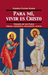 PABLO-PARA M, VIVIR ES CRISTO