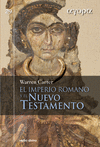 IMPERIO ROMANO Y EL NUEVO TESTAMENTO