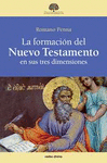 FORMACIN DEL NUEVO TESTAMENTO EN SUS TRES DIMENSIONES