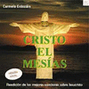 CRISTO EL MESIAS VOCAL -C.D.-