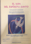 DON DEL ESP�RITU -CATEQUISTAS- ADOLESCENTES CONFIRMACI�N