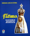 FATIMA-FATIMA -LIBRO+CD- HISTORIA SECRETO MEN - AUDIOLIBRO