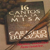 16 CANTOS PARA LA MISA Y MESAS DE LIBERACIN -C.D.-