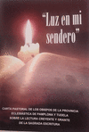 LUZ EN MI SENDERO