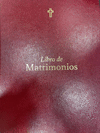 LIBRO DE MATRIMONIOS -PEQUEO 55 PGINAS