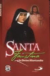 FAUSTINA-SANTA FAUSTINA Y LA DIVINA MISERICORDIA