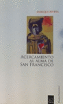 ASIS-ACERCAMIENTO AL ALMA DE SAN FRANCISCO